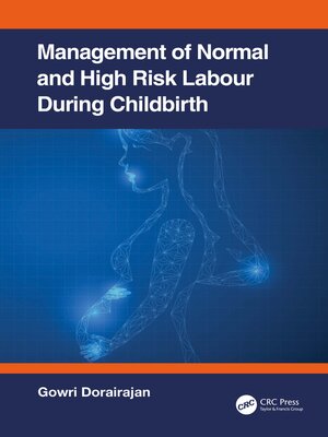 cover image of Management of Normal and High-Risk Labour during Childbirth